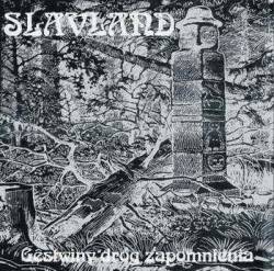 Slavland : Gestwiny Drog Zapomnienia